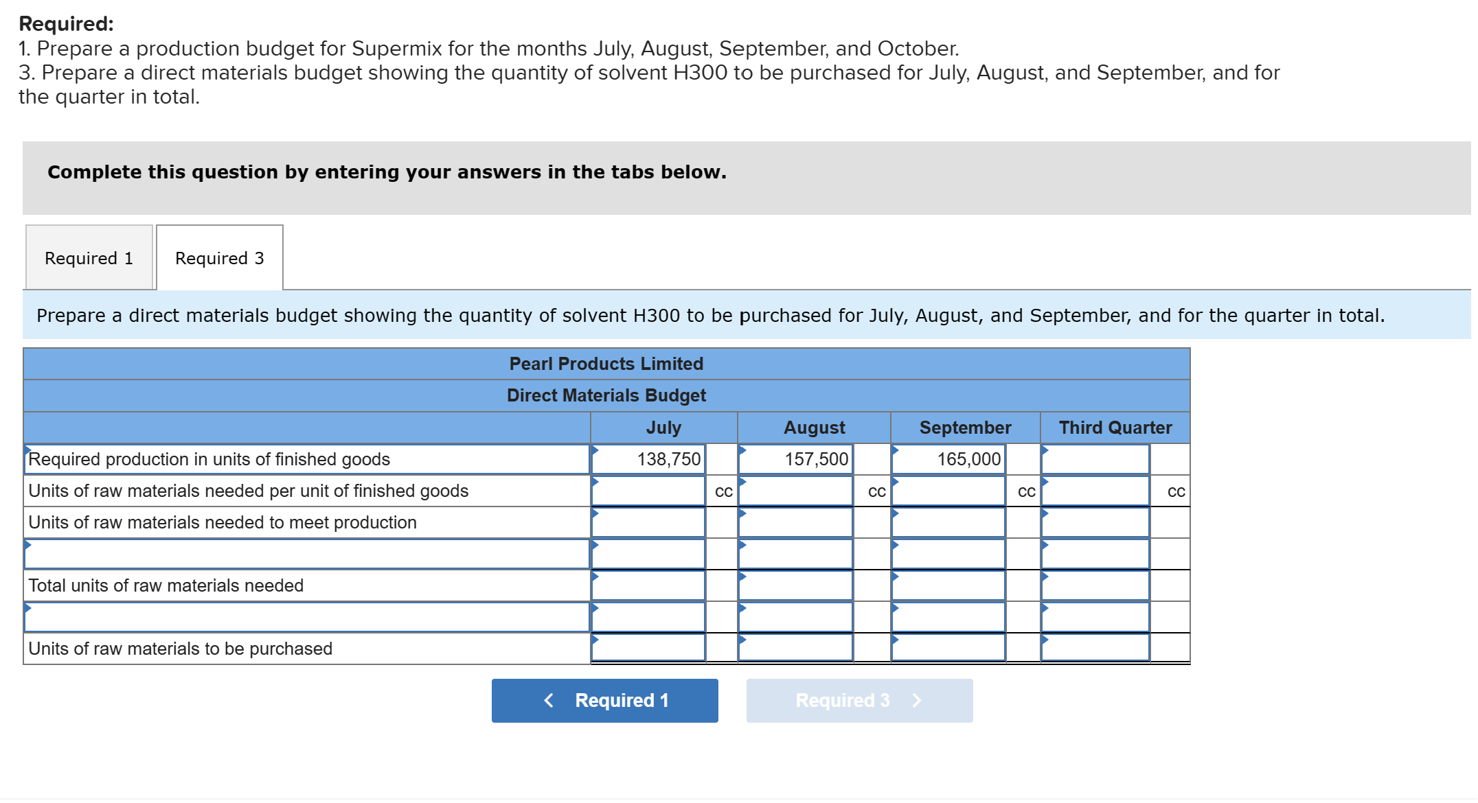  Exercise 8-10(Algo) Production and Direct Materials Budgets [LO8-3, LO8-4] Pearl Products