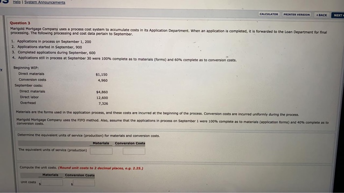  Help System Announcements CALCULATOR PRINTER VERSION BACK NEXT Question 3 Marigold