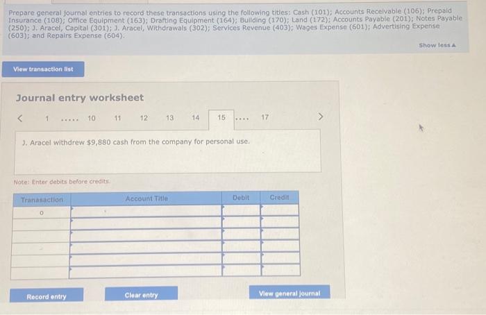 company purchased $1,319 of TV advertising on credit. k. The company collected
