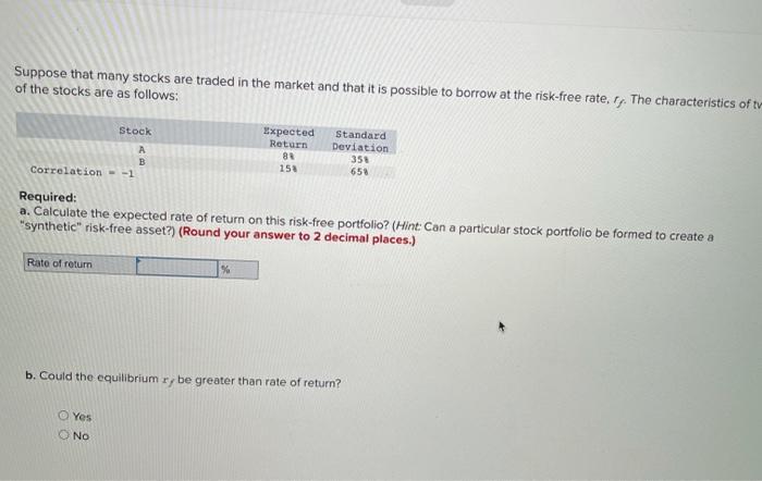 please help with this problem Suppose that many stocks are traded in