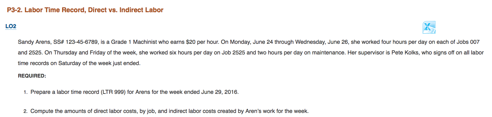  P3-2. Labor Time Record, Direct vs. Indirect Labor LO2 Sandy Arens,