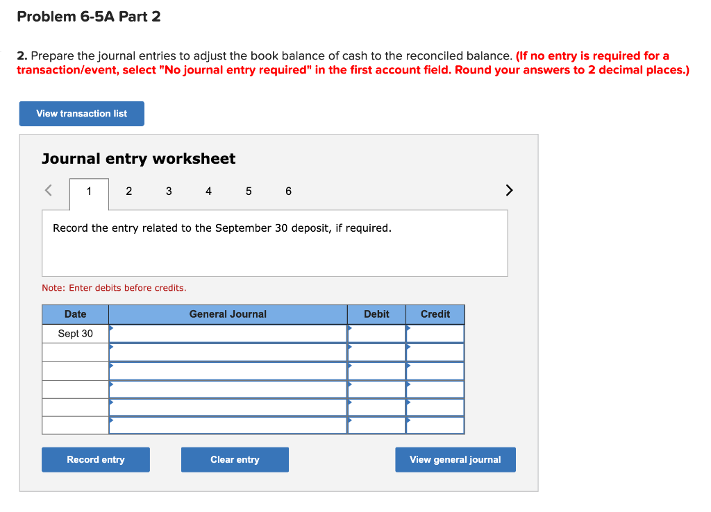  Problem 6-5A Part 2 2. Prepare the journal entries to adjust