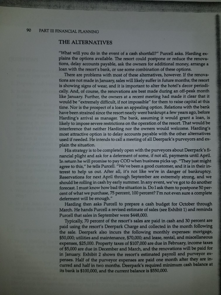 CASH BUDGETING "My instincts tell me that we could have cash flow