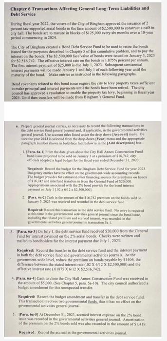  Chapter 6 Transactions Affecting General Long-Term Liabilities and Debt Service During