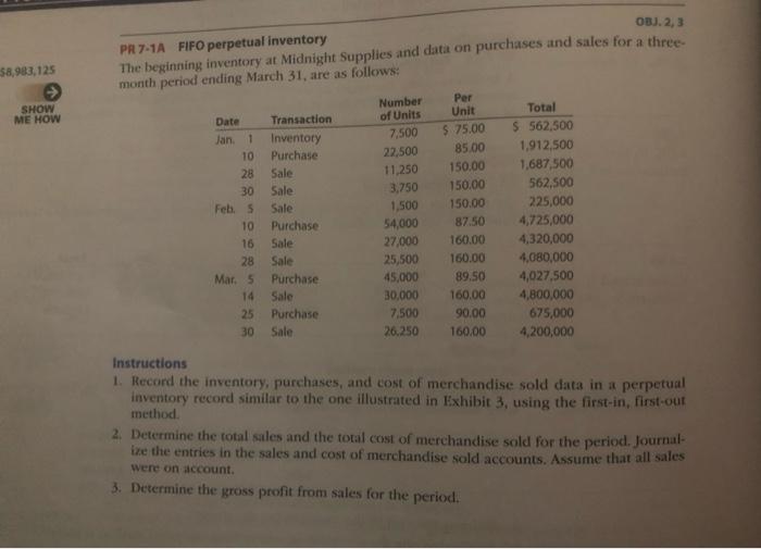  PR 7-1A FIFO perpetual inventory OBJ. 2,3 The beginning inventory at