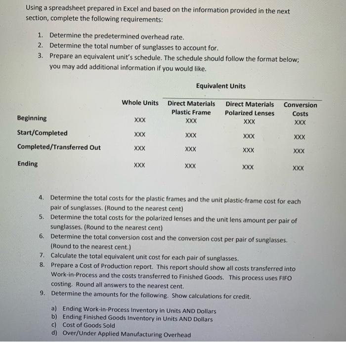 as Microsoft Excel, and the information from the previous years, provide the