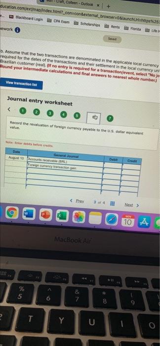 10 local currency unit is the real. The exchange rates were al