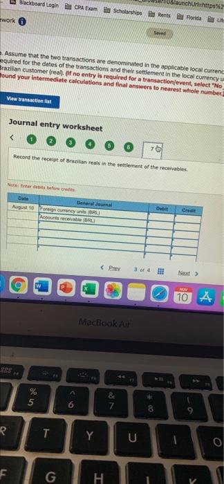 3.0 real Required Assume that the two transactions are denominated in US