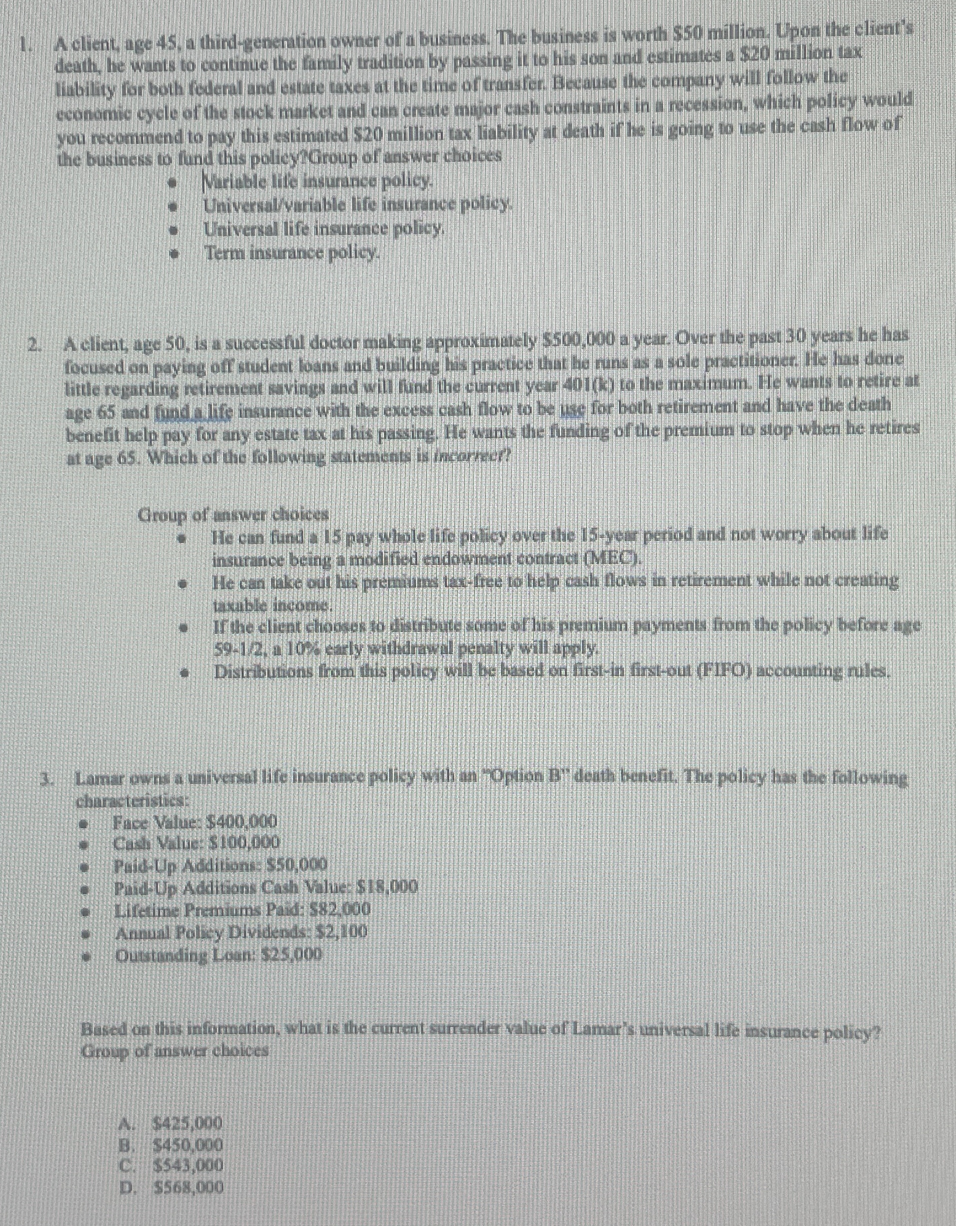  A client, age 45, a thind-genention owner of a business. The