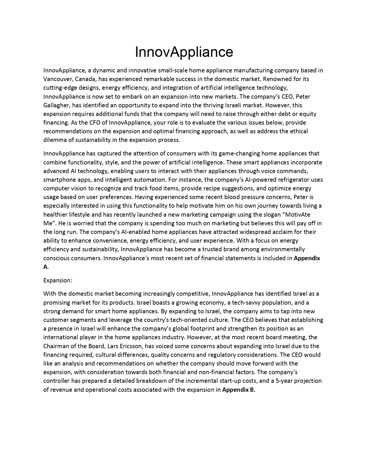 issues below, provide recommendations on the expansion and optimal financing approach, as