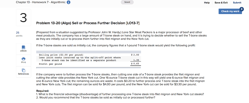  Chapter 13 - Homework 7 - Algorithmic Help Save & Exit