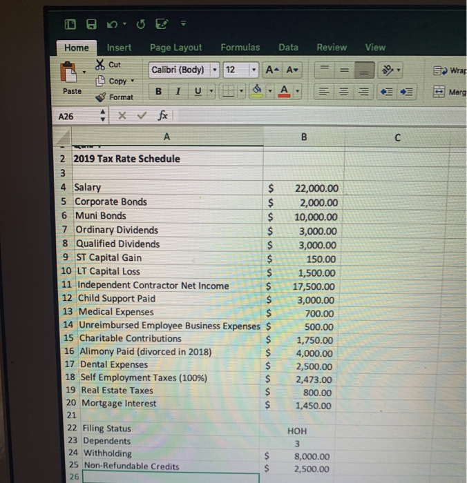 Home . Paste A26 Insert Page Layout Formulas Data Review View