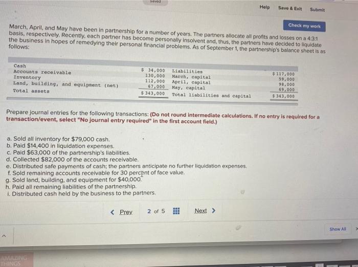  Seved Help Save & Exit Submit Check my work March April,