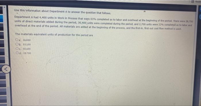  Use this information about Department A to answer the question that