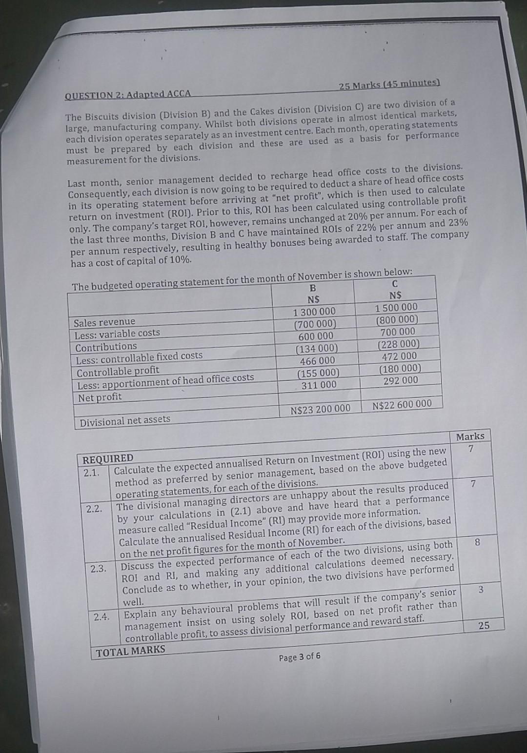  25 Marks (45 minutes) QUESTION 2: Adapted ACCA The Biscuits division
