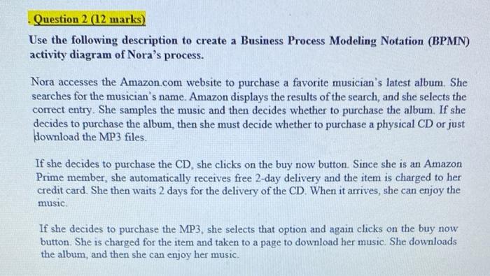  Question 2 (12 marks) Use the following description to create a