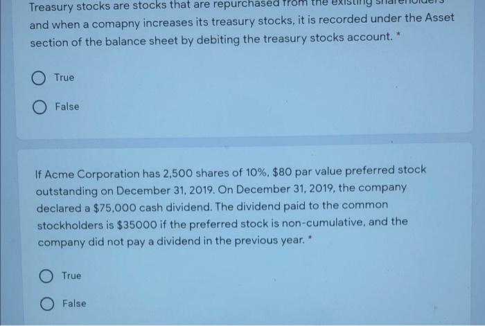 please answer as soon as possible ( thank you ) Treasury stocks