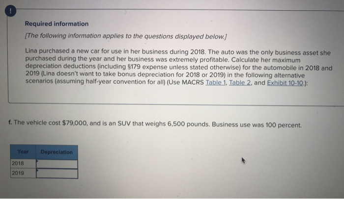 expense unless stated otherwise) for the automobile in 2018 and 2019 (Lina