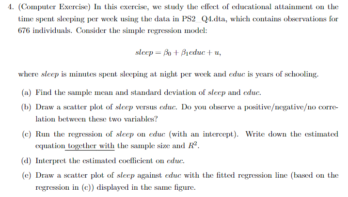  4. (Computer Exercise) In this exercise, we study the effect of