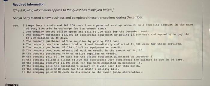 help, asap, i will thumbs up! Required information [The following information applies