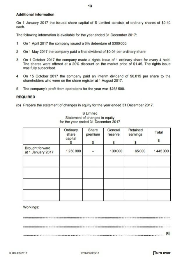  Please include working for each figure. Thanks! 13 Additional information On