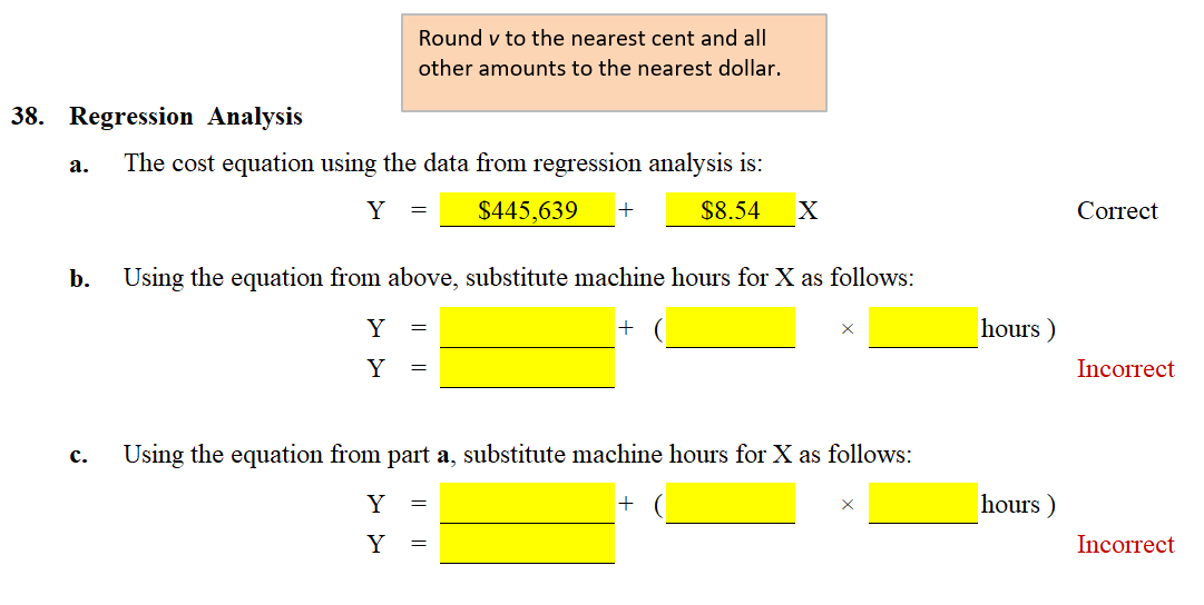  Regression Analysis. Regression analysis was run for Gaines Company, resulting in