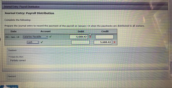 the joumal entries as of January 12 to record the payrghyand the
