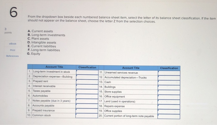  6 From the dropdown box beside each numbered balance sheet item,