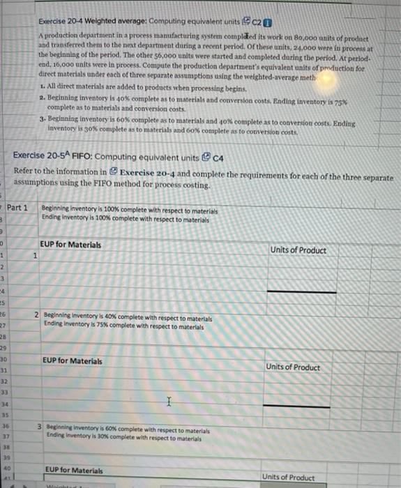  Exercise 20-4 Weighted average: Computing equivalent units c20 A production department