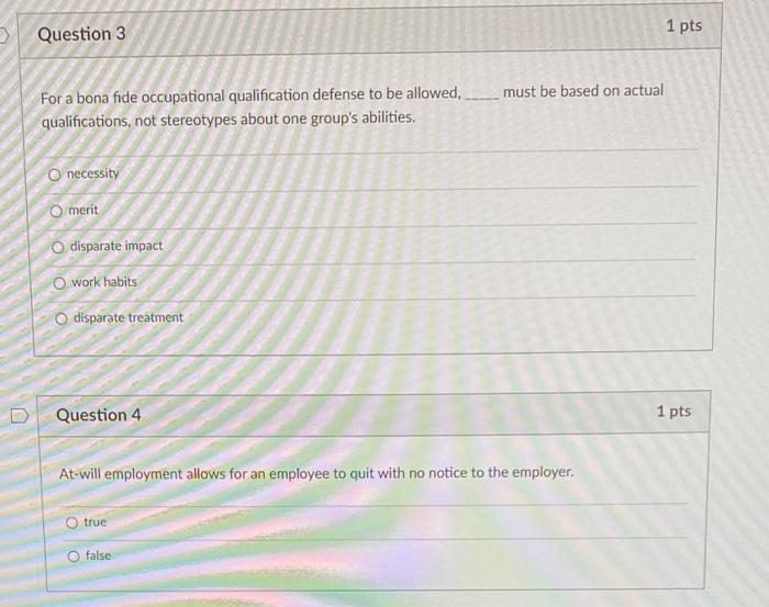  > Question 3 1 pts must be based on actual For