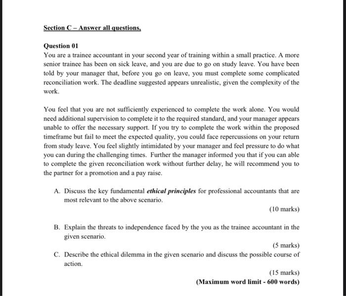  Section C - Answer all questions, Question 01 You are a