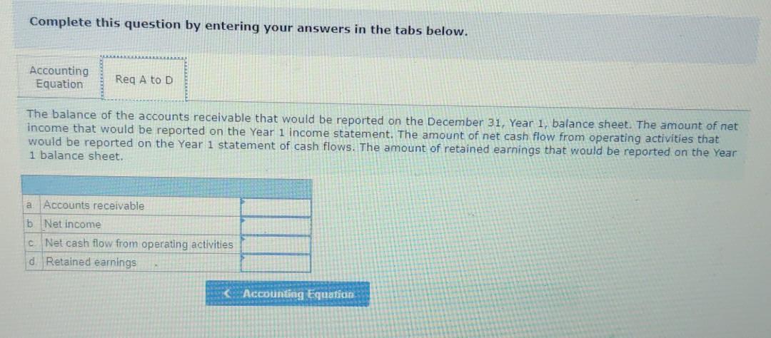 on account during Year 1. The company collected $7,310 cash from accounts