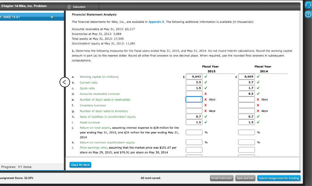  Chapter 14 Nike, Inc. Problem Calculator Financial Statement Analysis 1. NIKE.
