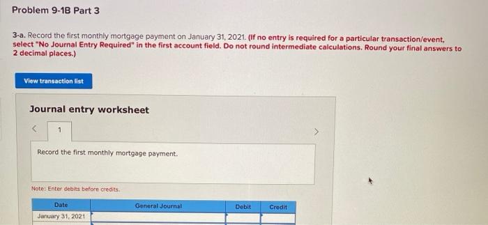 the remaining $340,000, signing a 9%, 10-year mortgage. Installment payments of $4,306.98