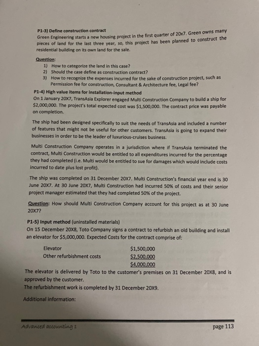 Total estimated contract costs of their contract are $100 million. In the