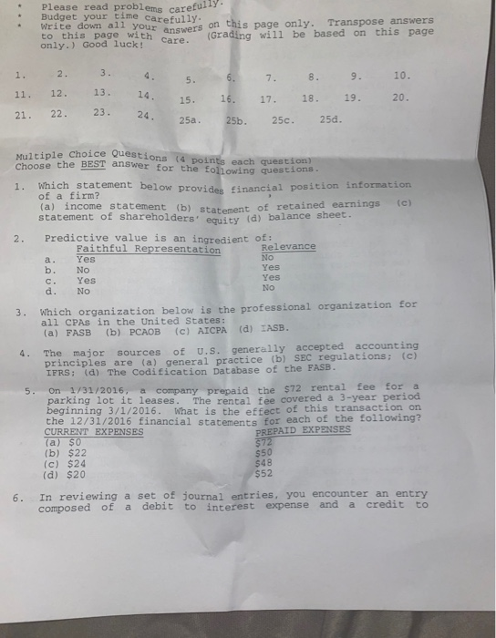  Please read problems carefully Budget your time carefully Write down all