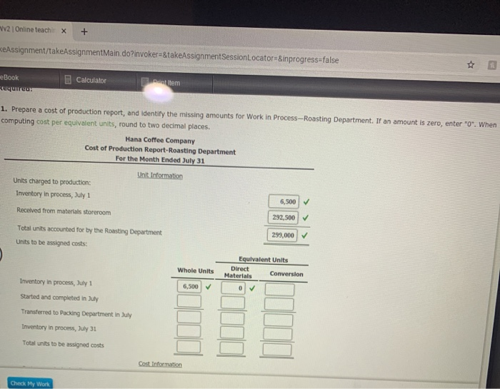 Cost of Production Report Hana Coffee Company roasts and packs coffee beans.