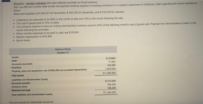  Dynamie - Answer changes with each attempt consider an Excel solution)