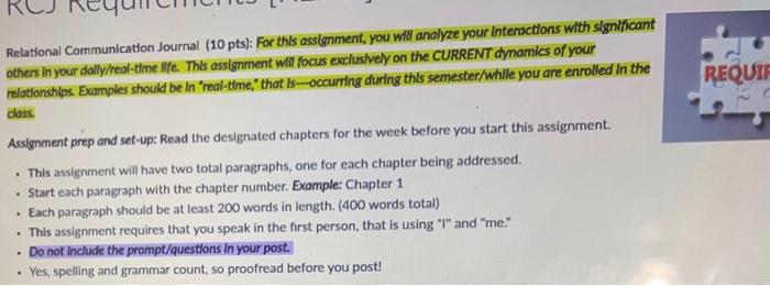  REQUIE Relational Communication Journal (10 pts): For this assignment, you will