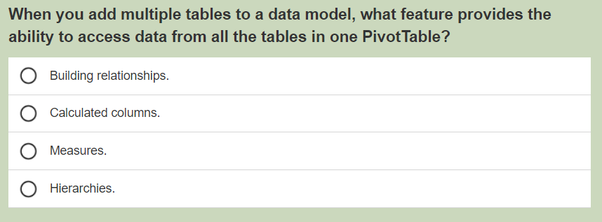  When you add multiple tables to a data model, what feature