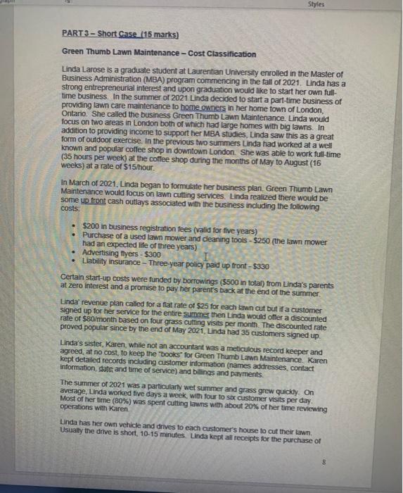  Styles PART 3 - Short Case (15 marks) Green Thumb Lawn