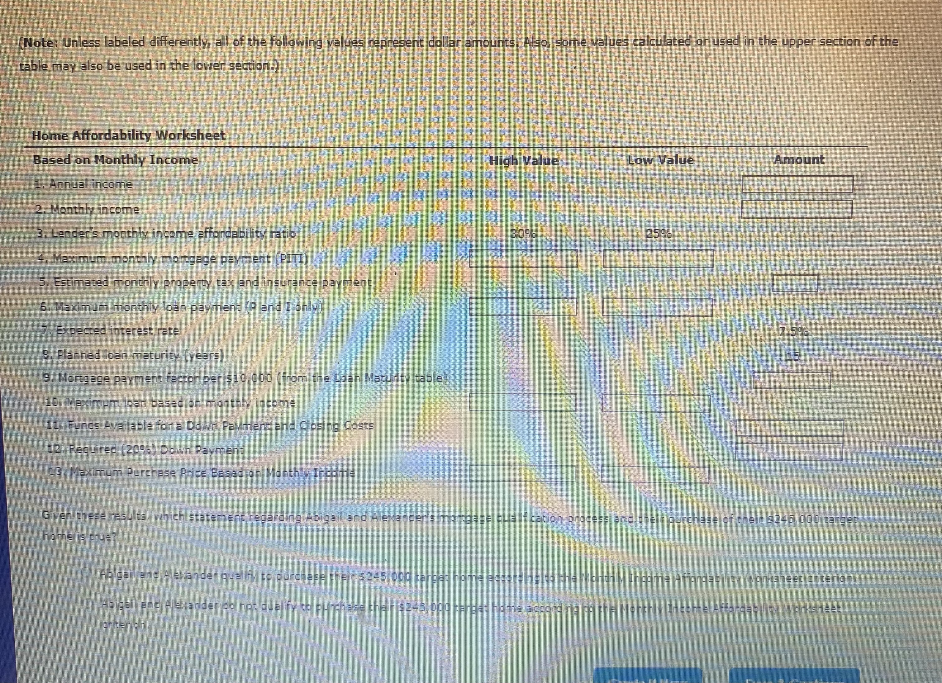  (Note: Unless labeled differently, all of the following values represent dollar