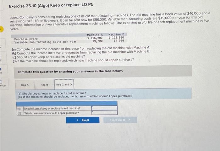 value of $46,000 and a remaining useful life of five years. It