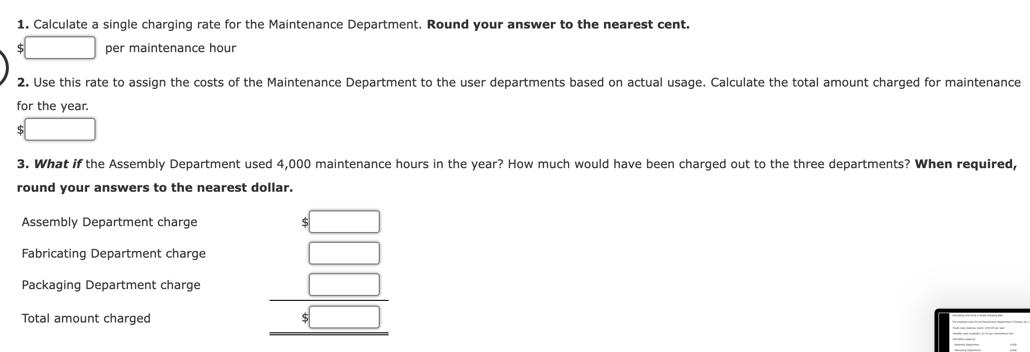 the Maintenance Department of Stazler, Inc., for the coming year include: Fixed