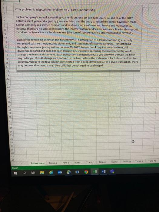  2 (This problem is adapted from Problem 4B-2.part2. in your text.)