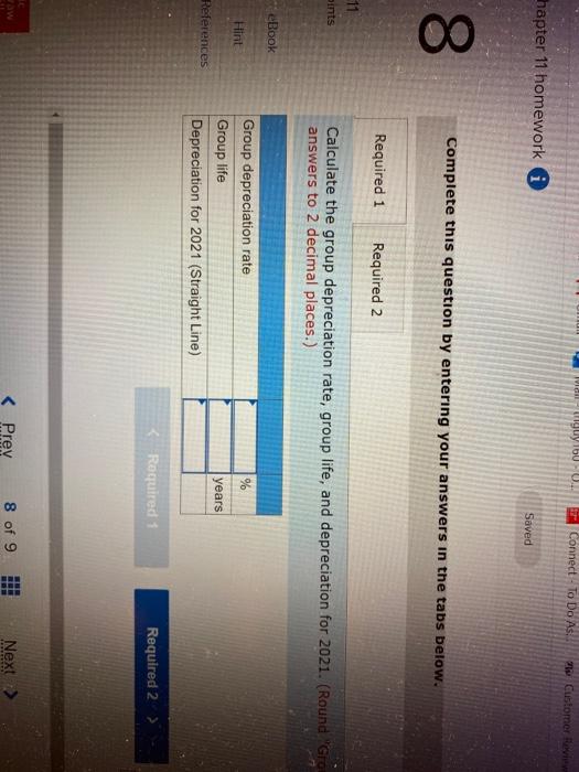 work 8. Highsmith Rental Company purchased an apartment building early in 2021.