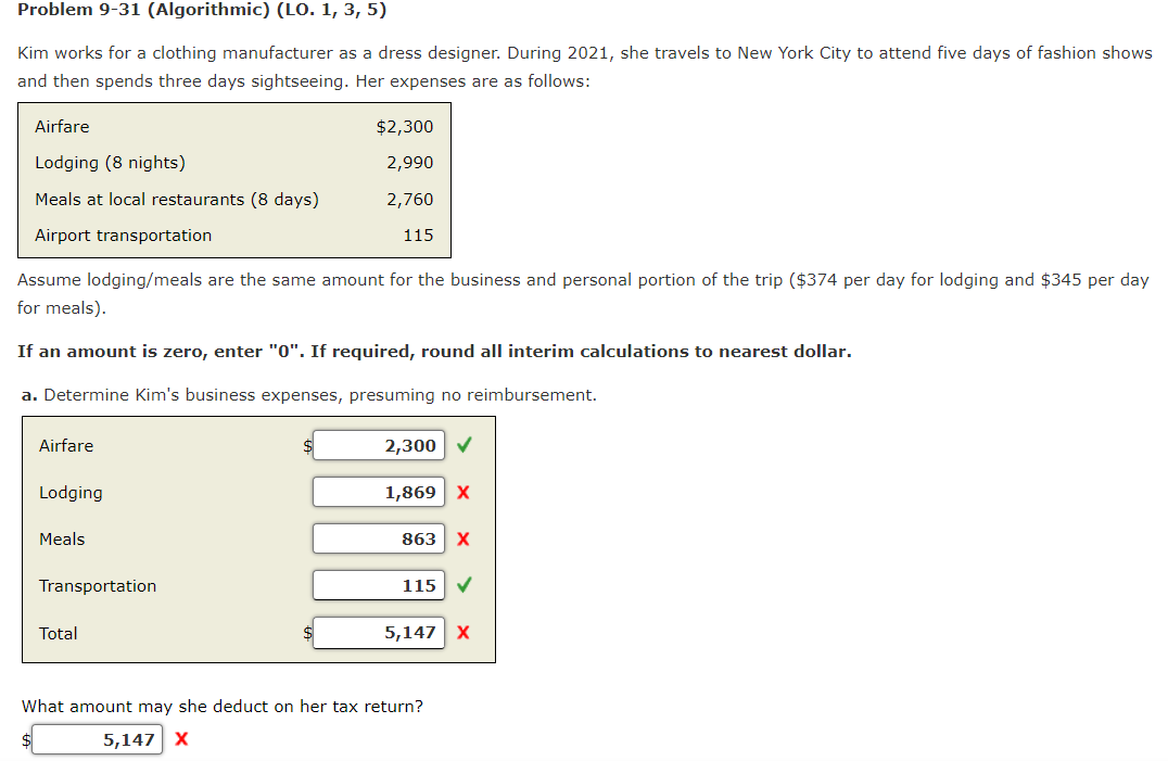 Problem 9-31 (Algorithmic) (LO. 1, 3, 5) Kim works for a
