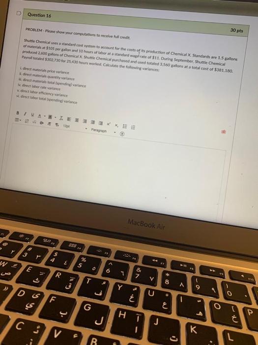  Question 16 PROBLEM - Please show your computations to receive full