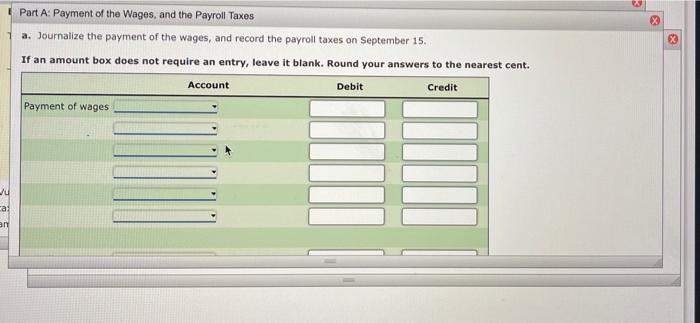 be: Debit Credit Wages Expense 24,762.70 FICA Taxes Payable--OASDI 1,535.29 FICA Taxes
