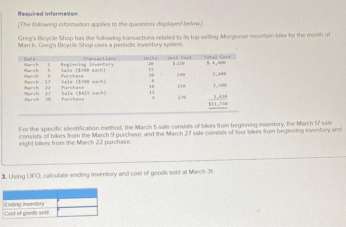 Transactions Beginning inventory Sale ($340 ach) Purchase Sale ($390 each) Purchase Sale